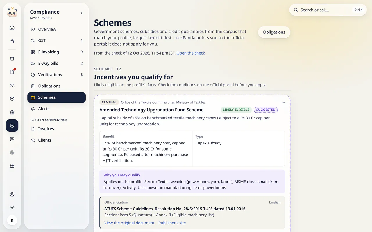 Schemes in LuckPanda for Kesar Textiles: government schemes and subsidies that match the business profile, largest benefit first, starting with the Amended Technology Upgradation Fund Scheme (a capital subsidy for textile machinery) with why it may apply and its official citation.
